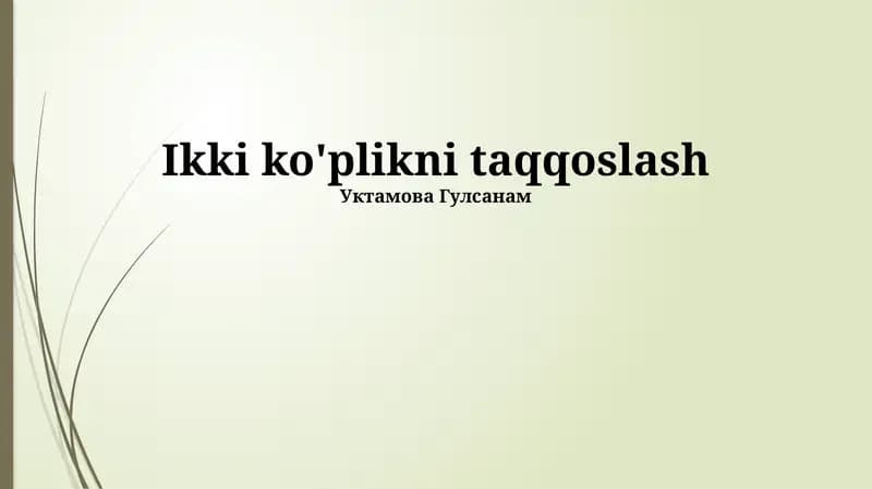 Ikki ko'plikni taqqoslash