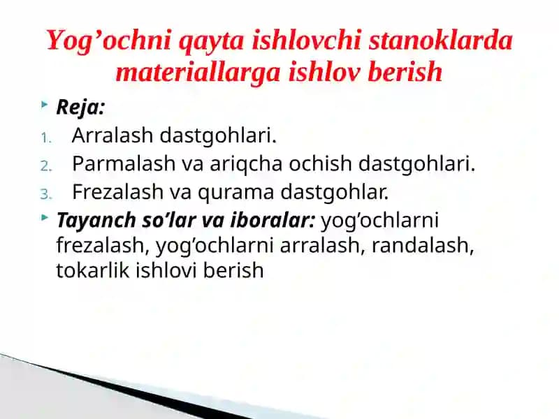 Yog’ochni qayta ishlovchi stanoklar