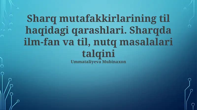 Sharqda Ilm-fanning Til Orqali Talqini