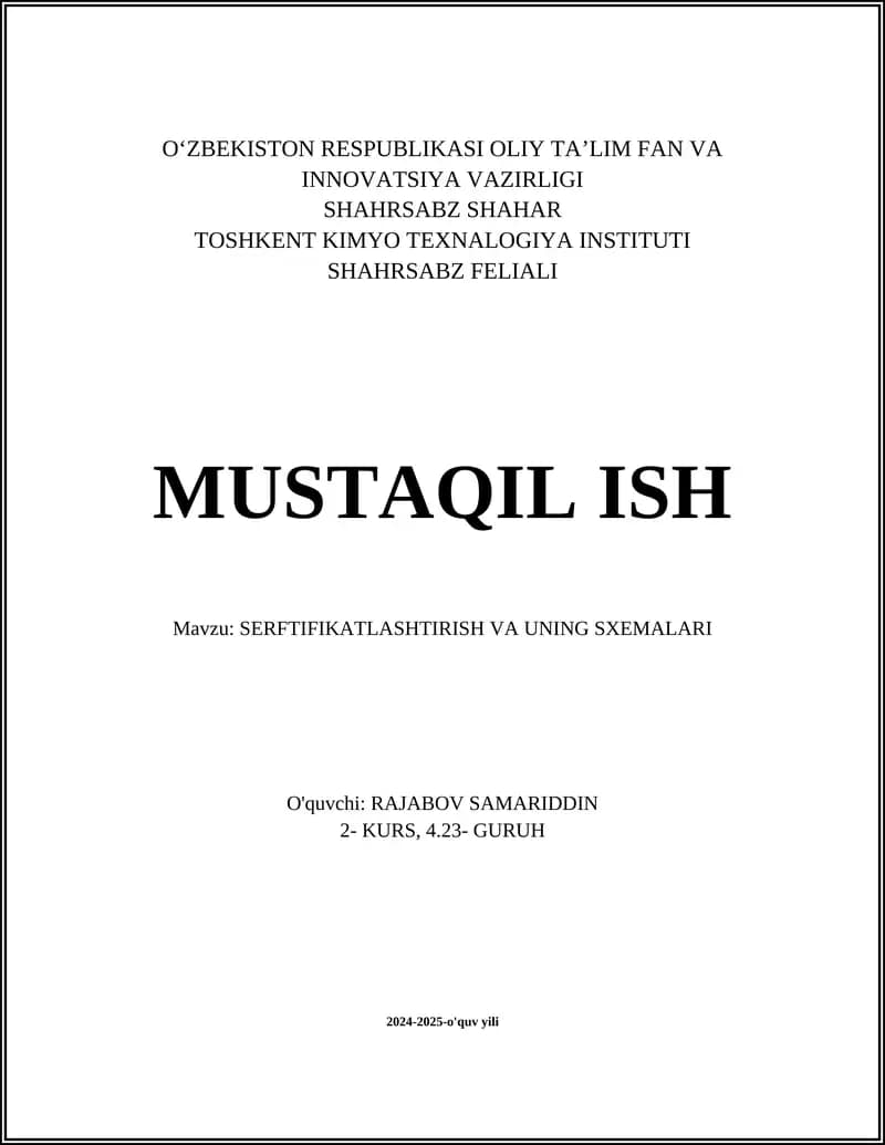 SERFTIFIKATLASHTIRISH VA UNING SXEMALARI