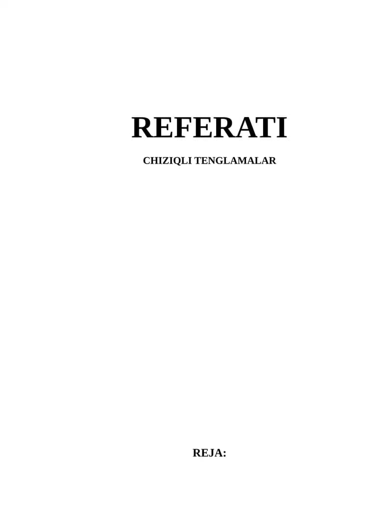 Chiziqli Tenglamalar Referati