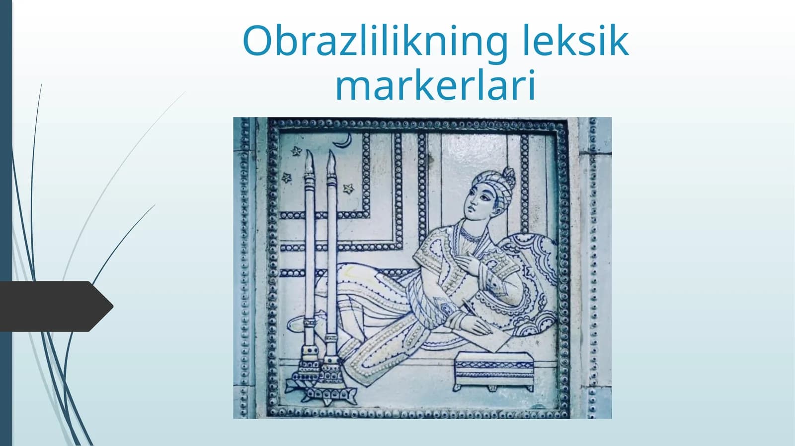 Obrazlilikning leksik markerlari