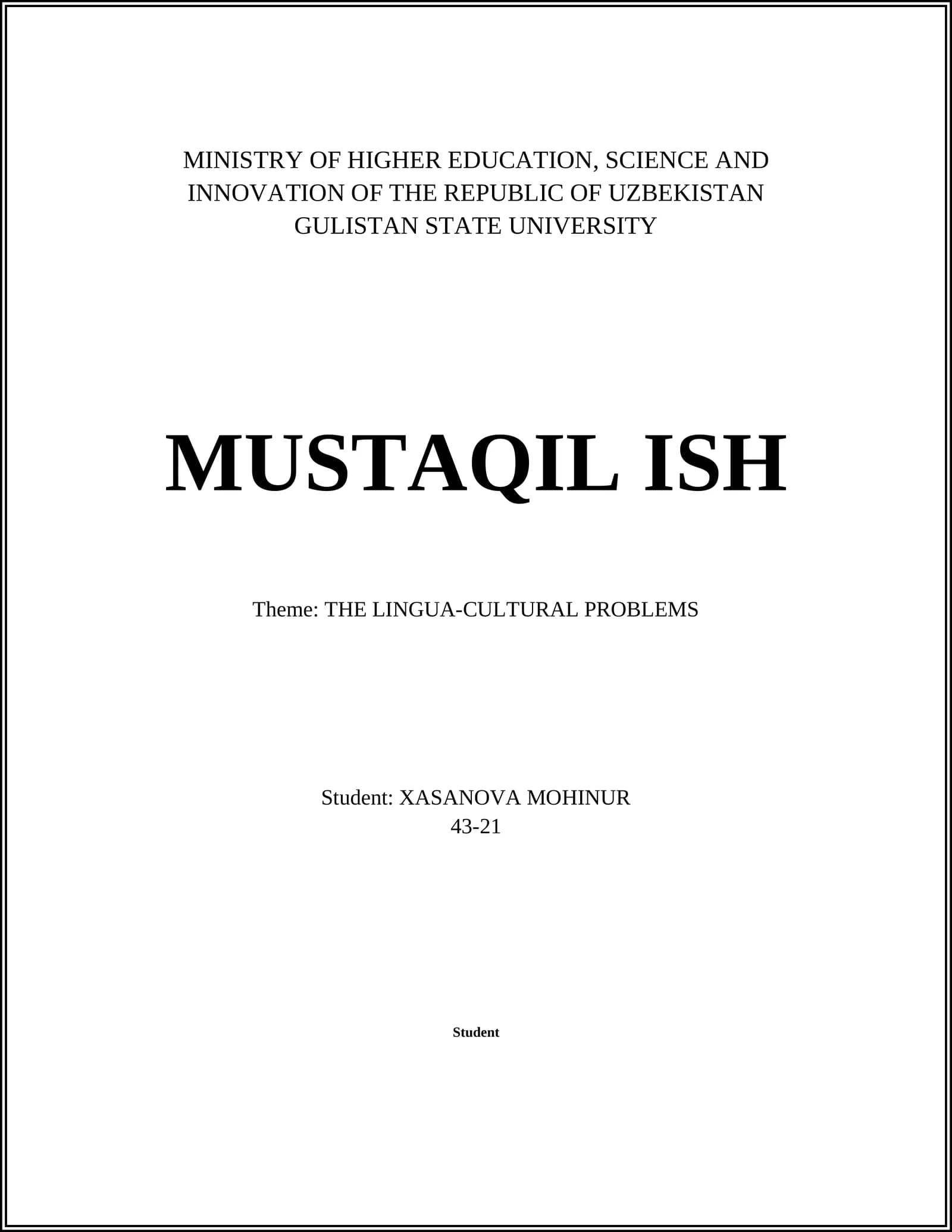 MUSTAQIL ISH - THE LINGUA-CULTURAL PROBLEMS