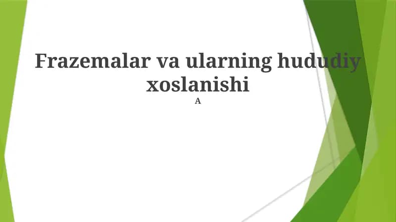 Frazemalar va ularning hududiy xoslanishi