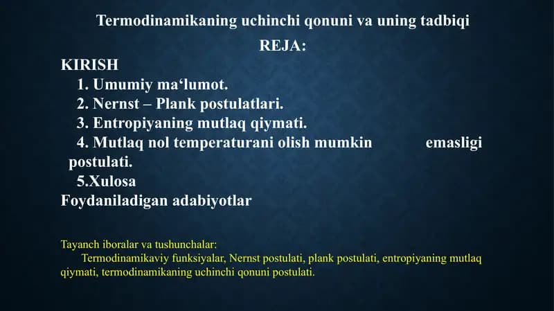 Termodinamikaning uchinchi qonuni va uning tadbiqi