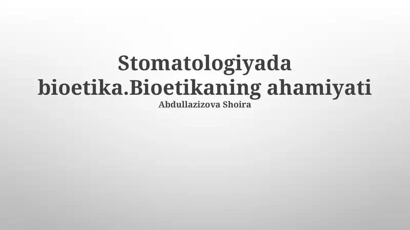 Stomatologiyada bioetika