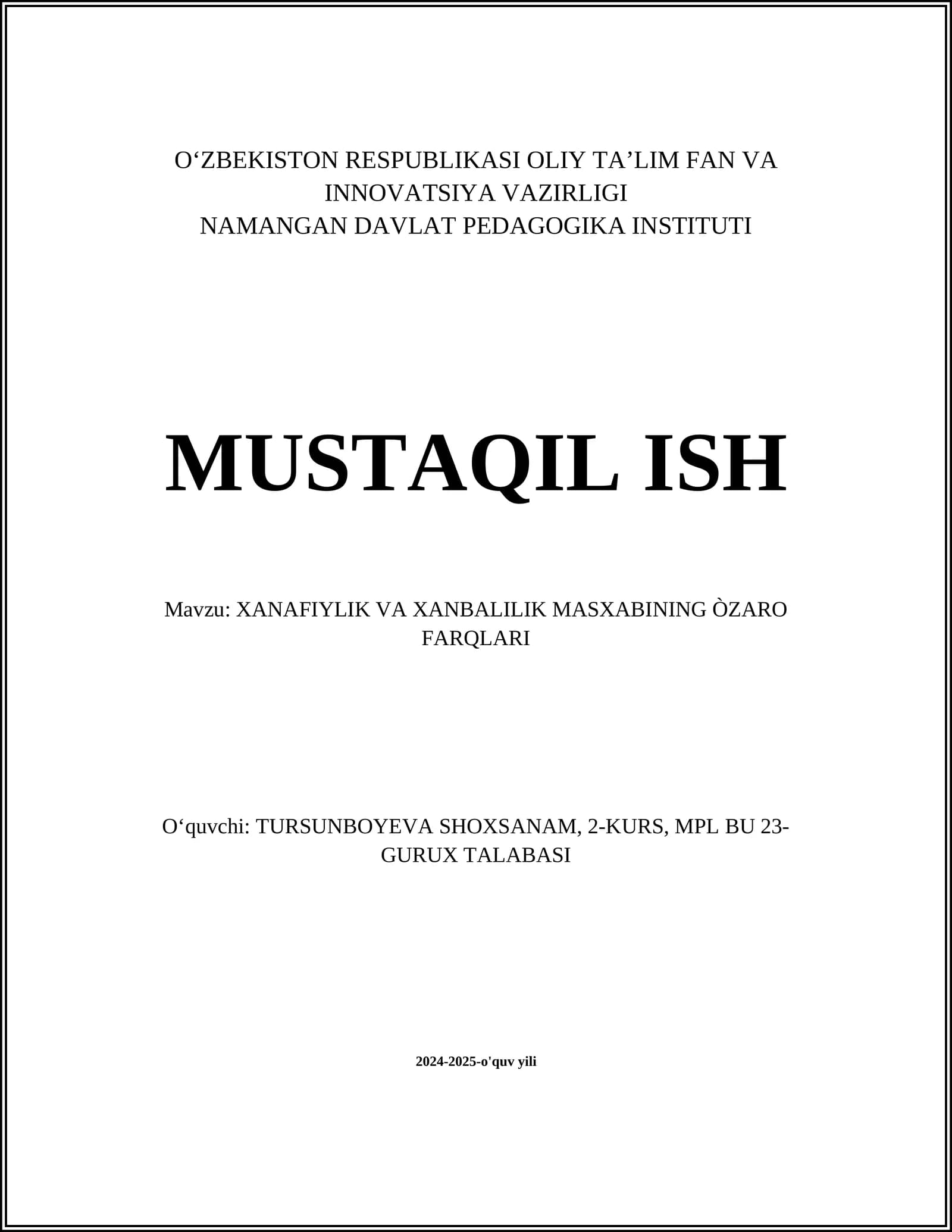 XANAFIYLIK VA XANBALILIK MASXABINING ÒZARO FARQLARI