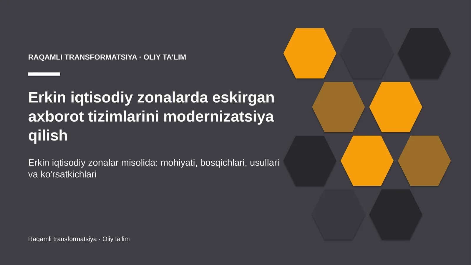 erkin iqtisodiy zonalarda eskirgan axborot tizimlarini modernizatsiya qilish 8421