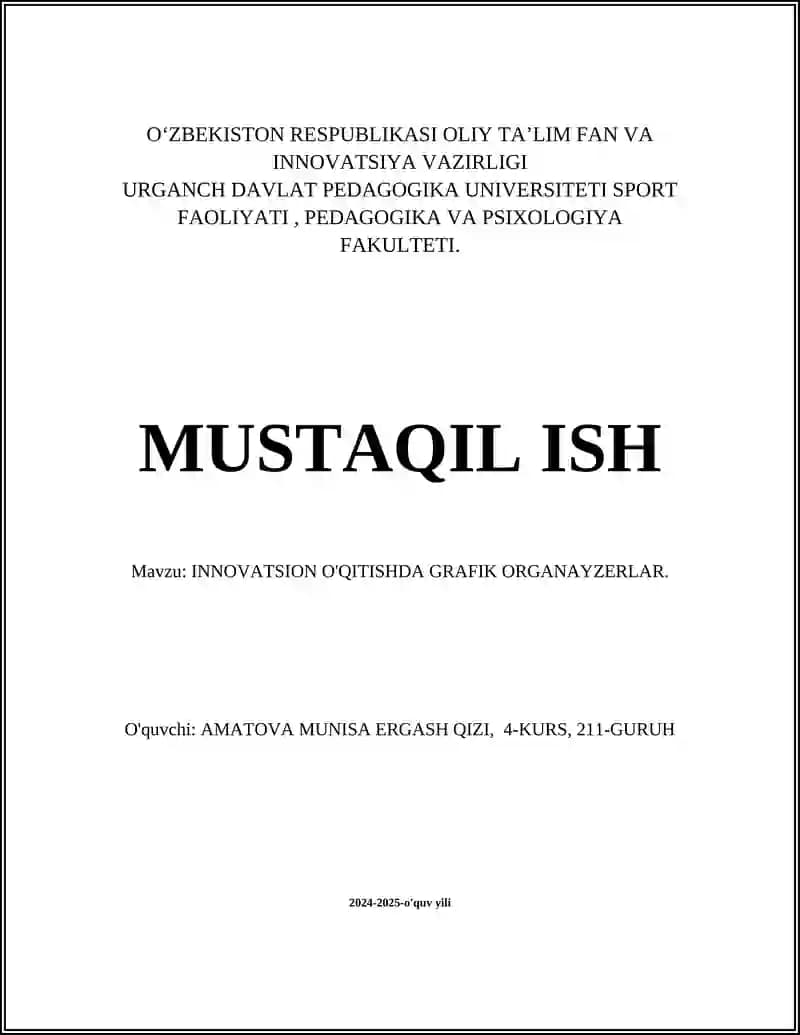 INNOVATSION O'QITISHDA GRAFIK ORGANAYZERLAR