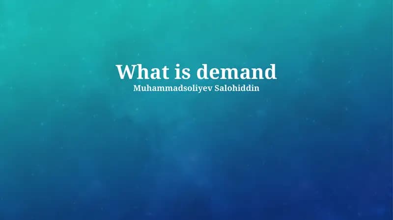 Factors Influencing Demand