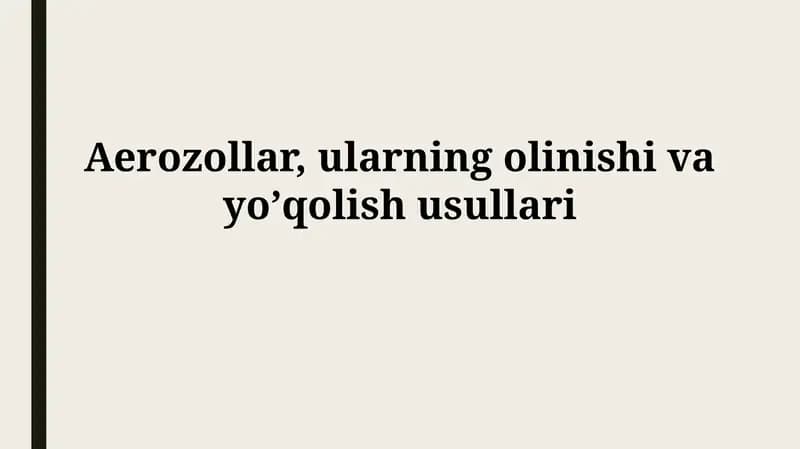 Aerosolning hosil boʻlishi