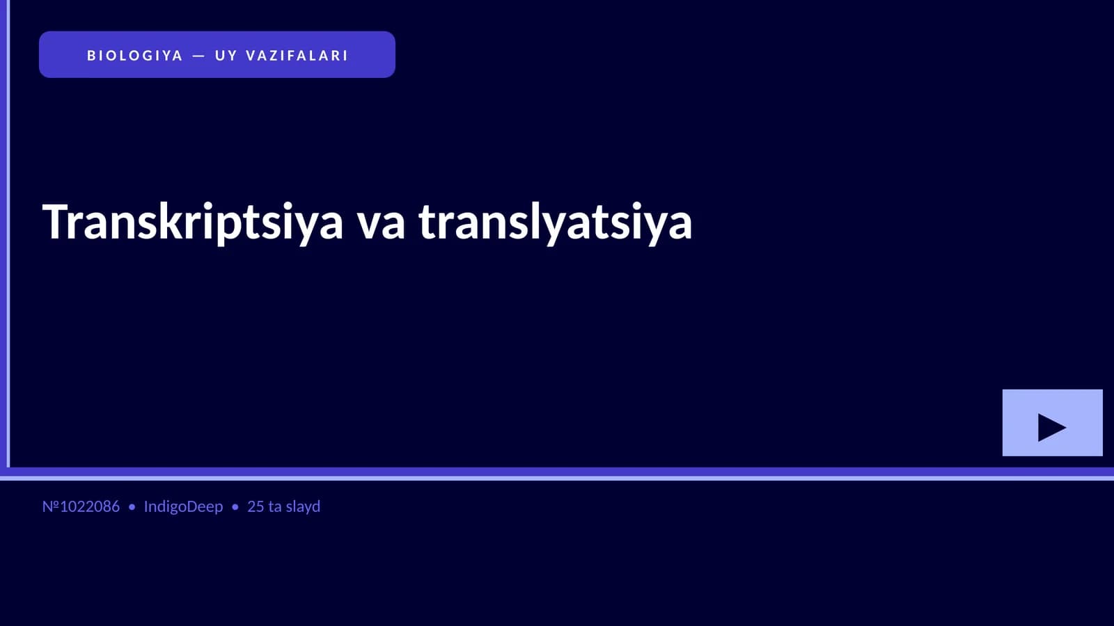 BIOLOGIYA — UY VAZIFALARI