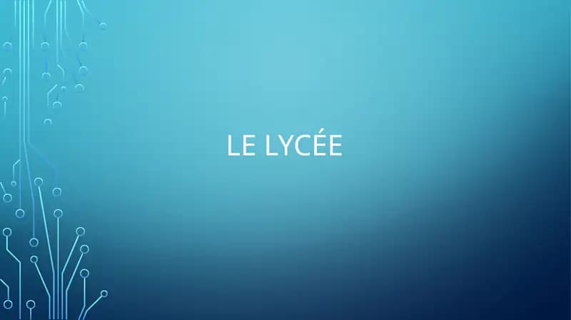Le lycée