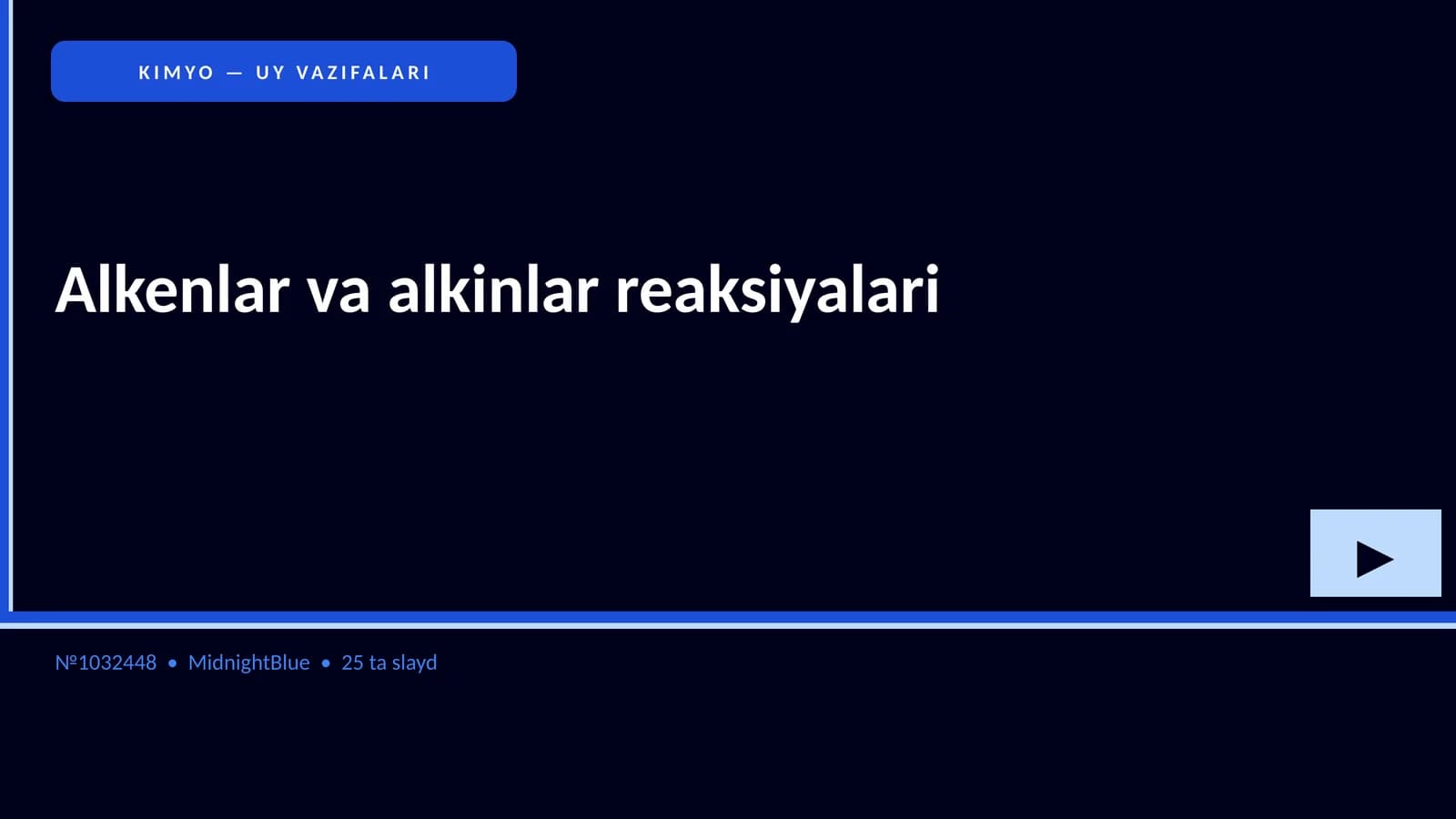 KIMYO — UY VAZIFALARI
