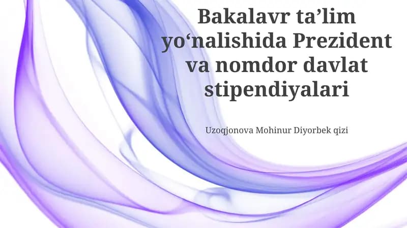 Bakalavr dasturlari uchun stipendiya turlari