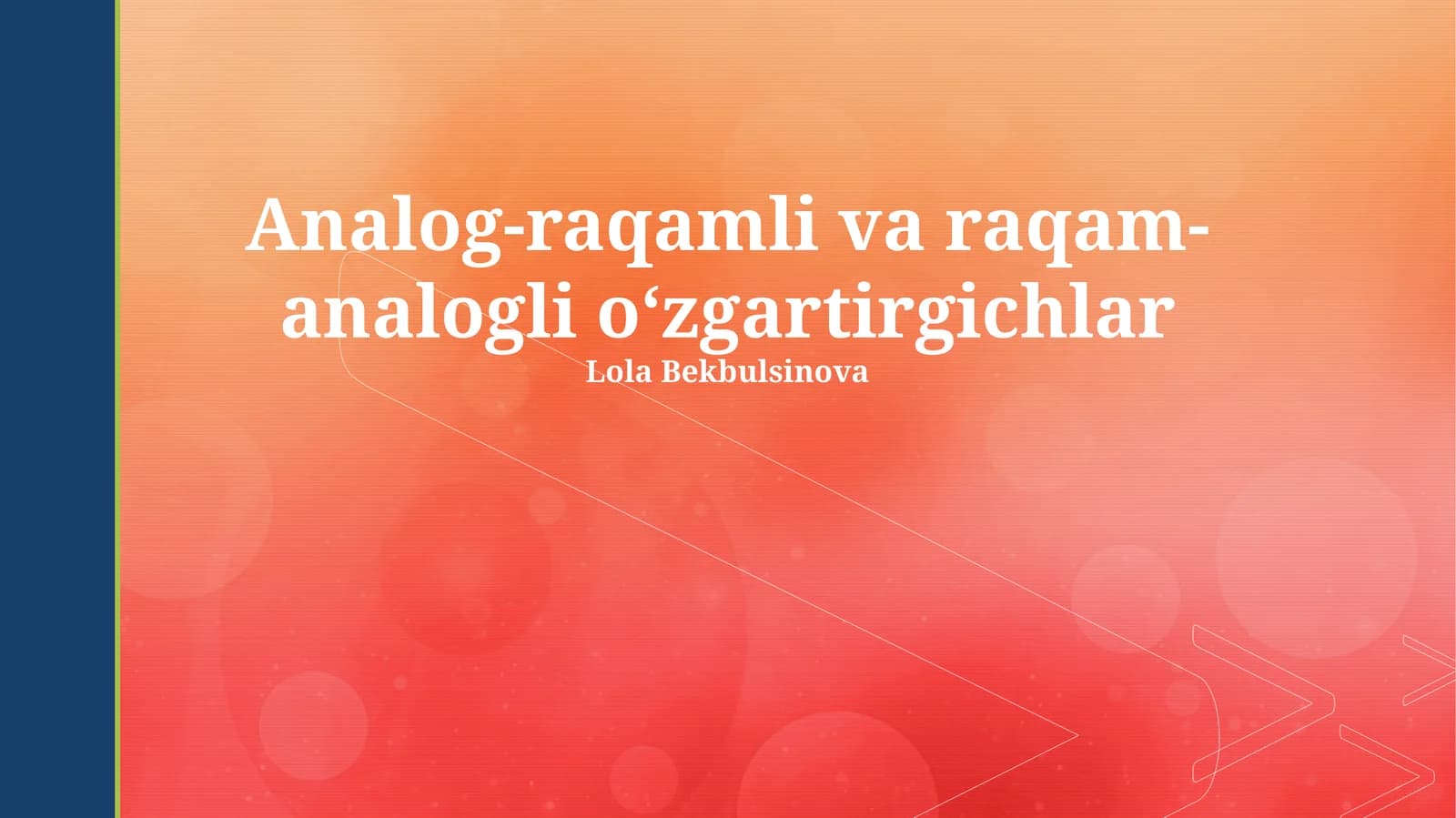 Analog-raqamli va raqam-analogli oʻzgartirgichlar
