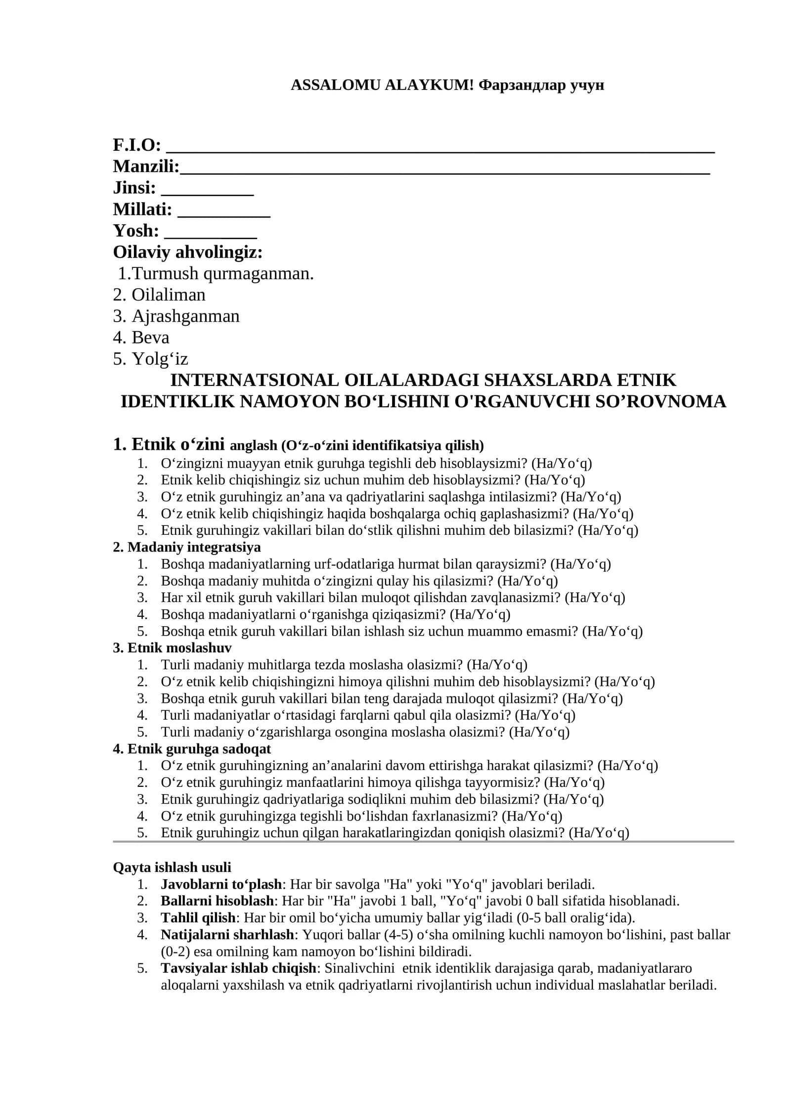 INTERNATSIONAL OILALARDAGI SHAXSLARDA ETNIK IDENTIKLIK NAMOYON BO‘LISHINI O'RGANUVCHI SO’ROVNOMA