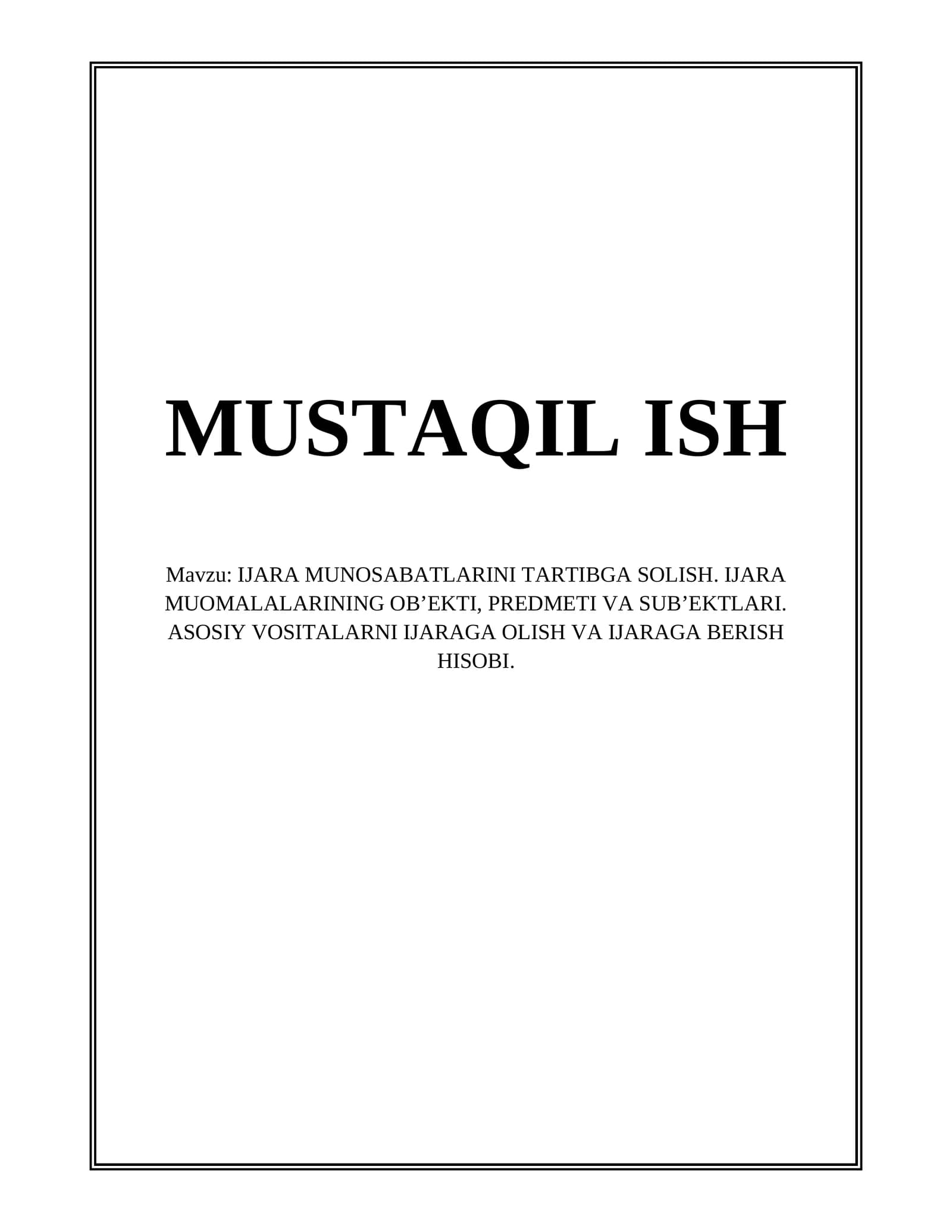 IJARA MUNOSABATLARINI TARTIBGA SOLISH