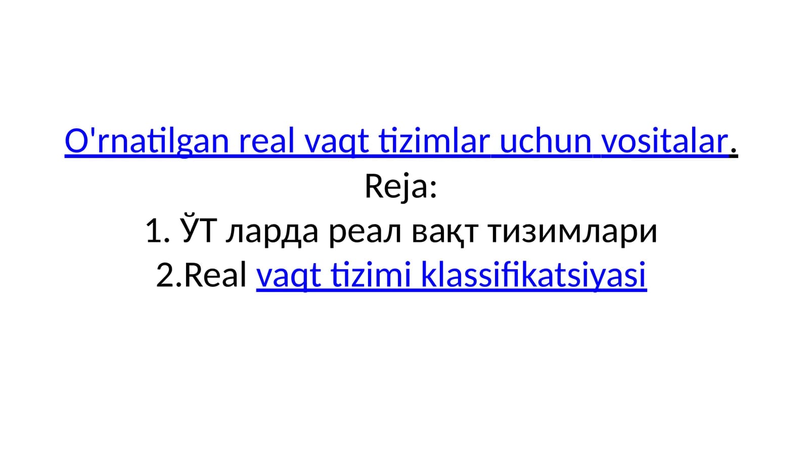 ЎТларда реал вақт тизимлари