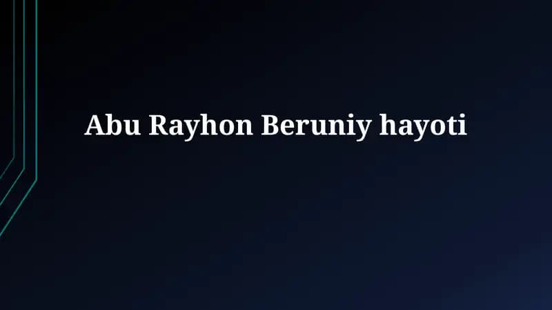 Abu RayhonBeruniyhayoti