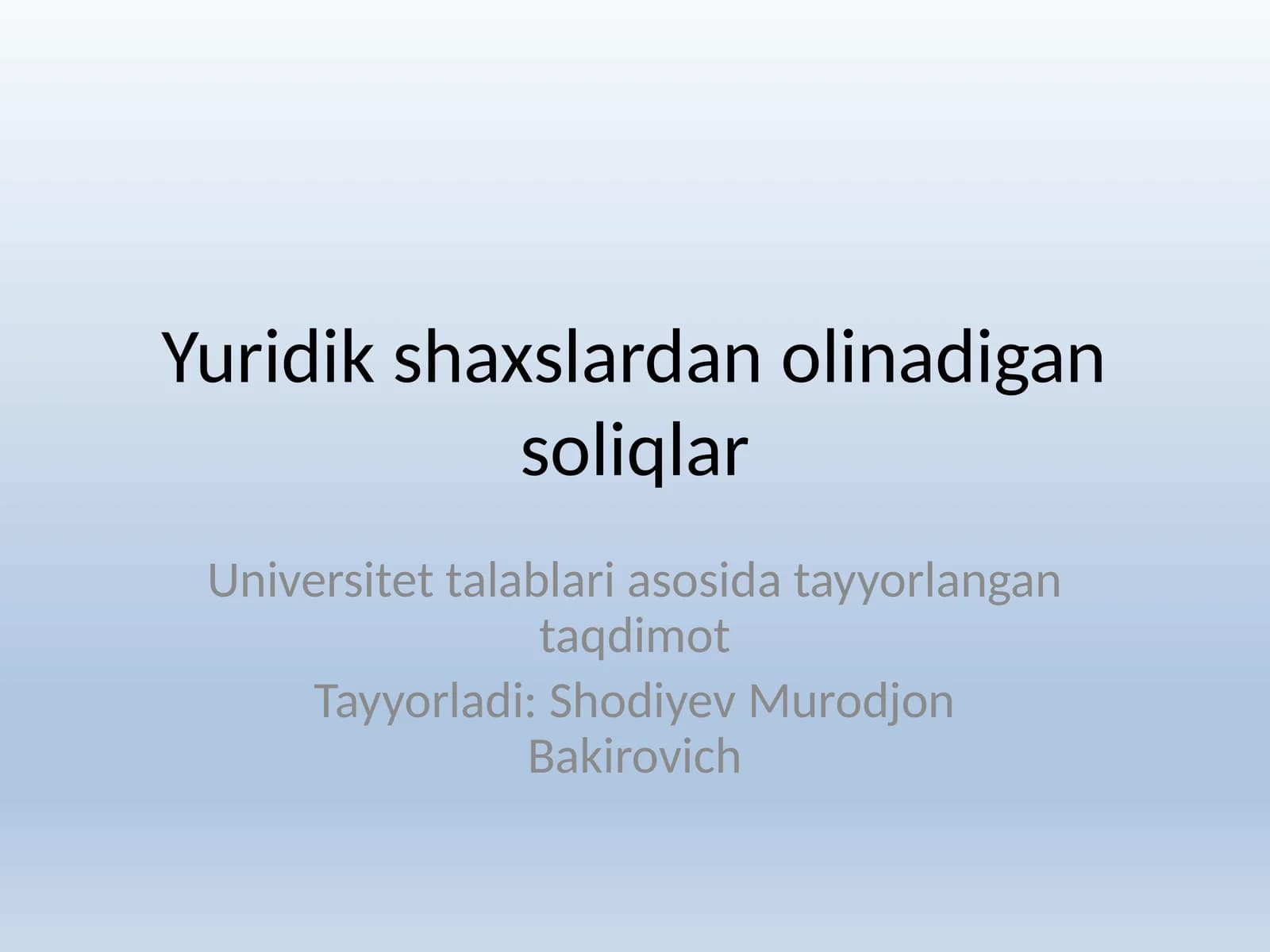 Yuridik shaxslardan olinadigan soliqlar