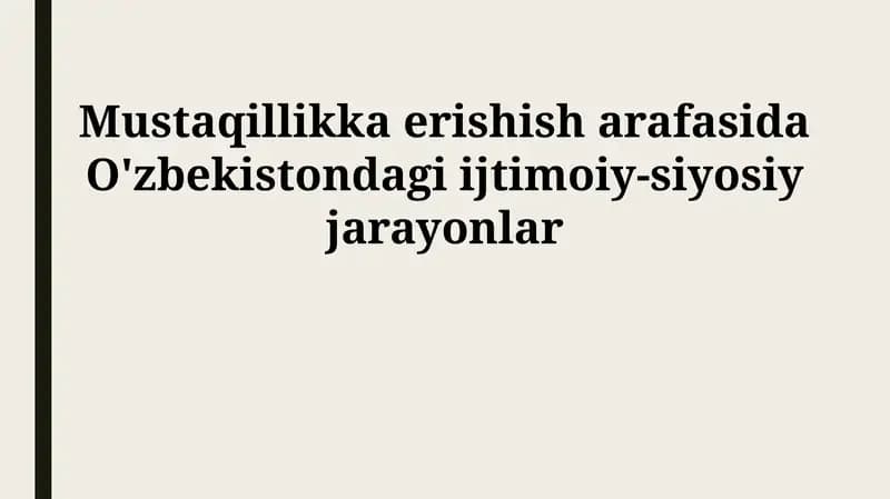 Iqtisodiy va Siyosiy O'zgarishlar