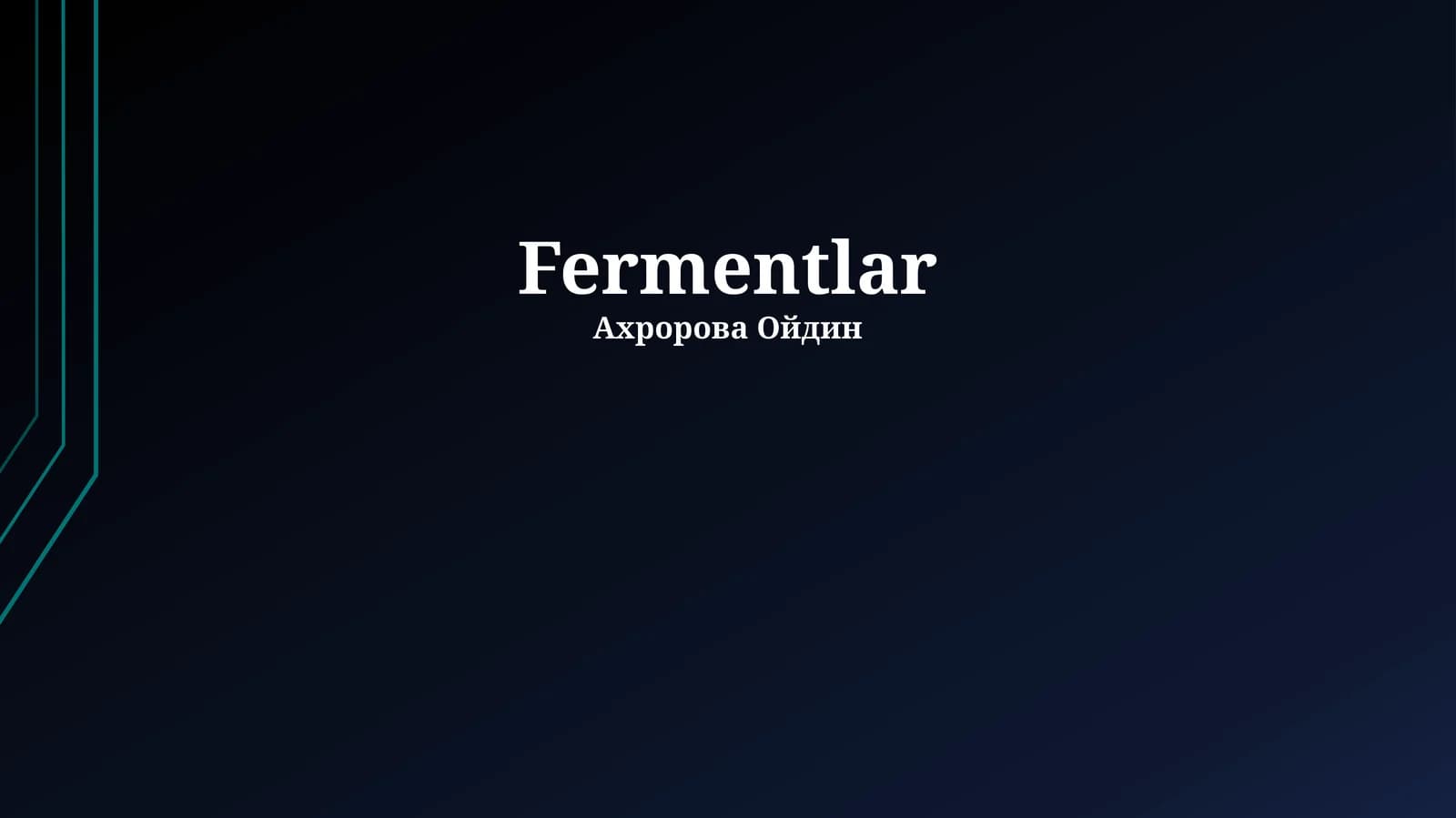Fermentlar