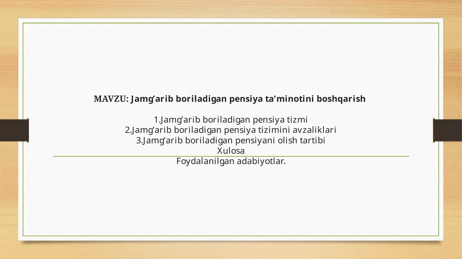 Jamg’arib boriladigan pensiya ta’minotini boshqarish