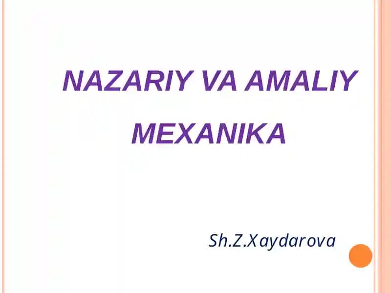 NAZARIY VA AMALIY MEXANIKA