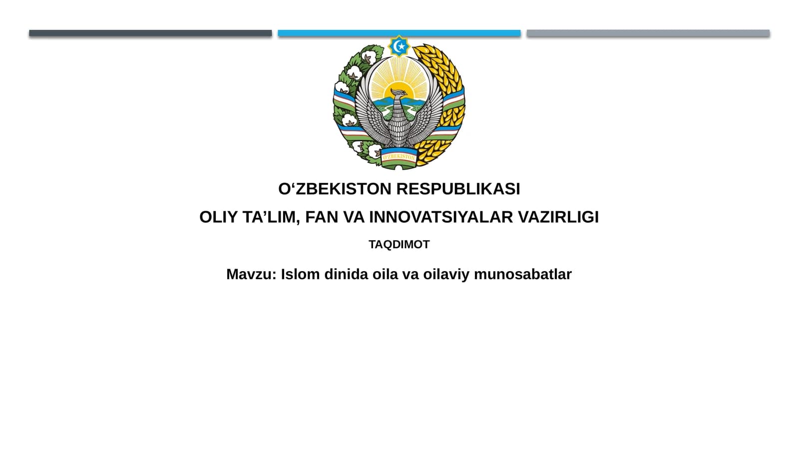 Islomdinidaoilavaoilaviymunosabatlar