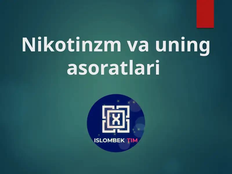 Nikotinzm va uning asoratlari