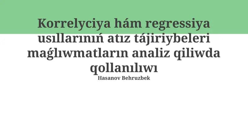 Korrelyatsiya hám regressiya metodları