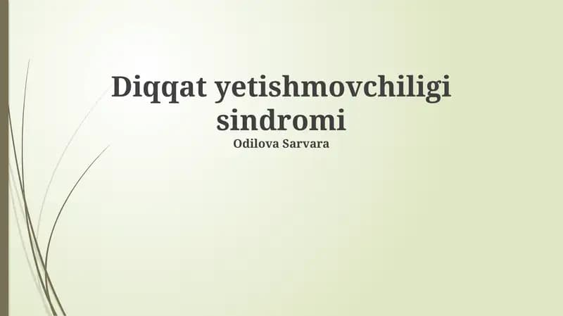 Diqqat yetishmovchiligi sindromi