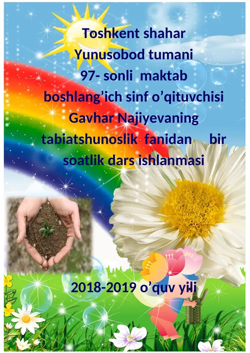 Insonning tabiatga ta’siri Darsning maqsadi