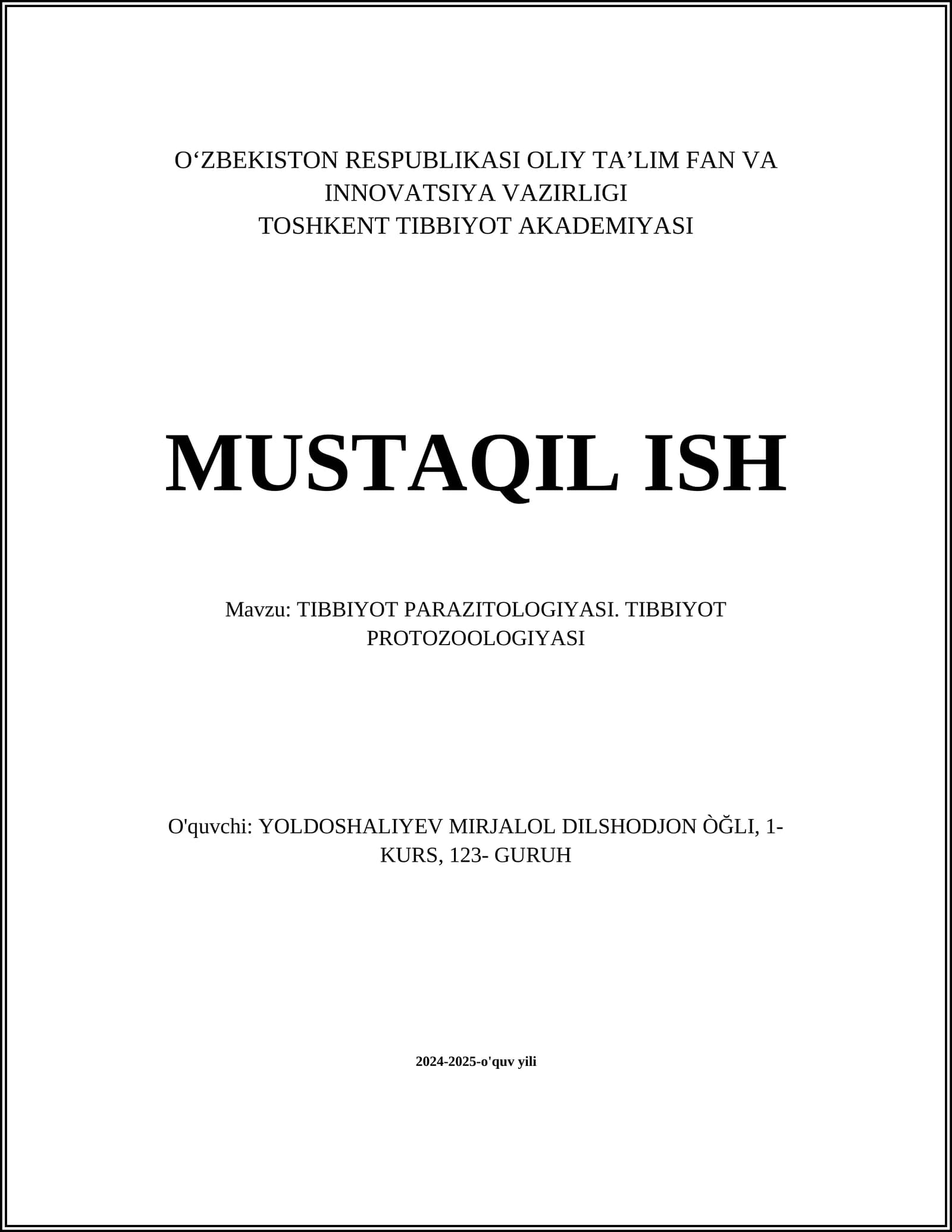TIBBIYOT PARAZITOLOGIYASI. TIBBIYOT PROTOZOOLOGIYASI