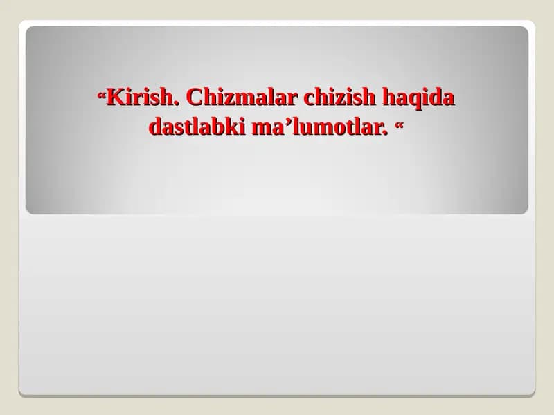 Chizmachilik buyumlari