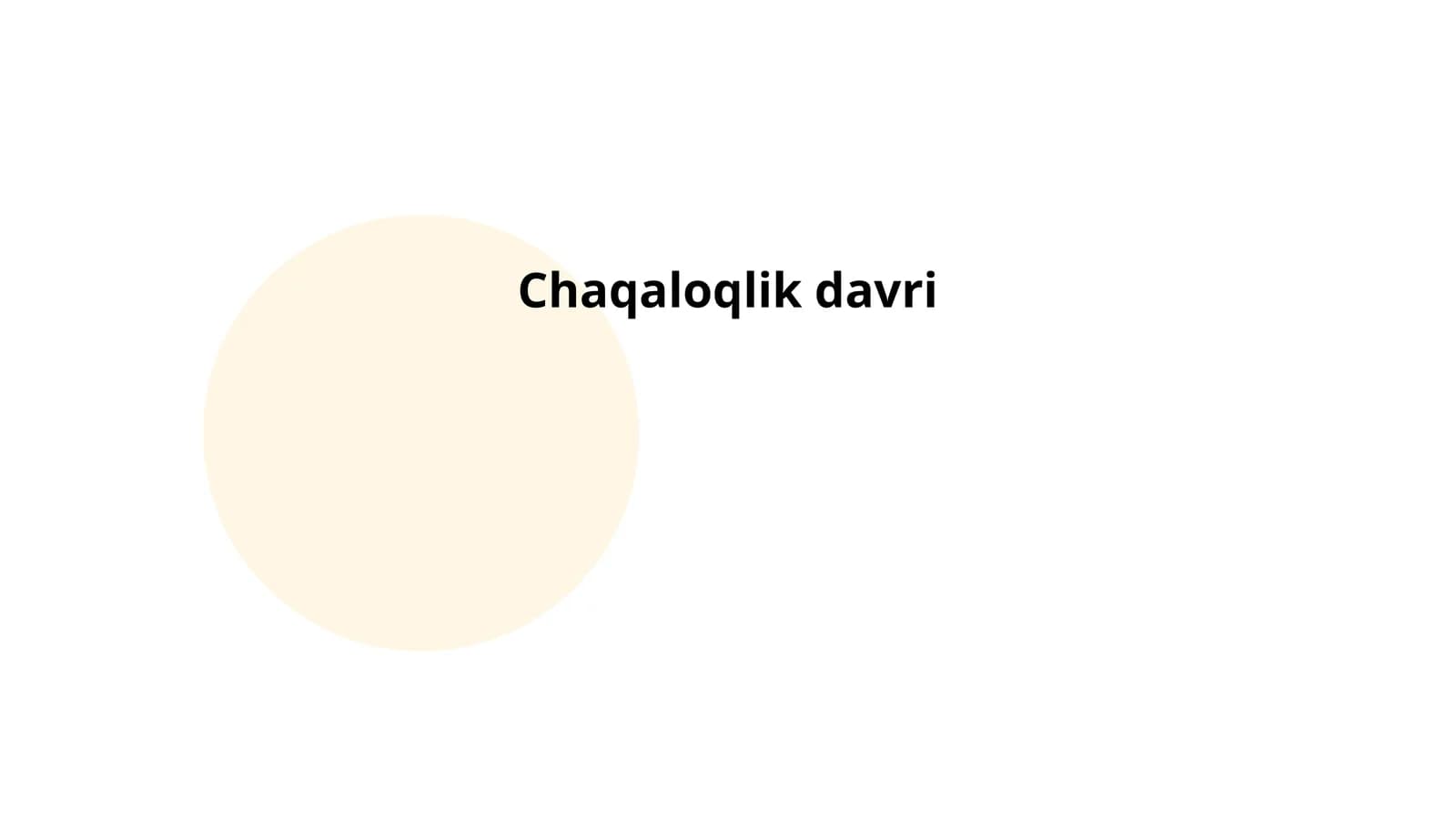 Chaqaloqlik davri