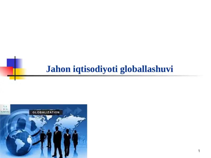 Jahon iqtisodiyoti globallashuvi