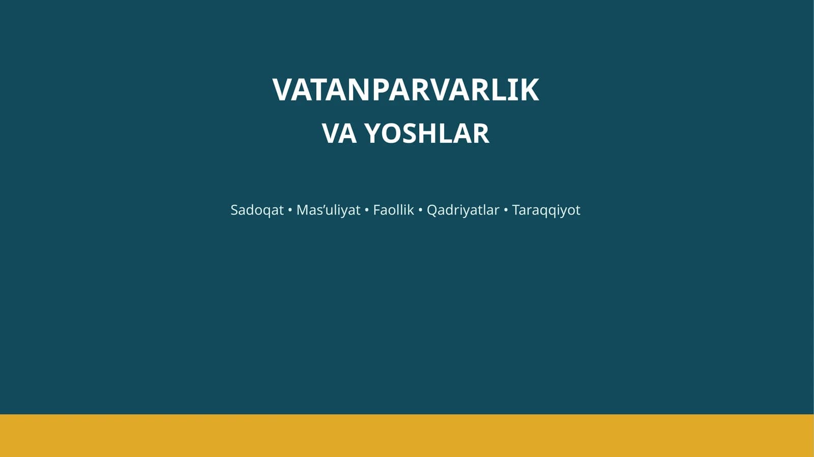 VATANPARVARLIK VA YOSHLAR