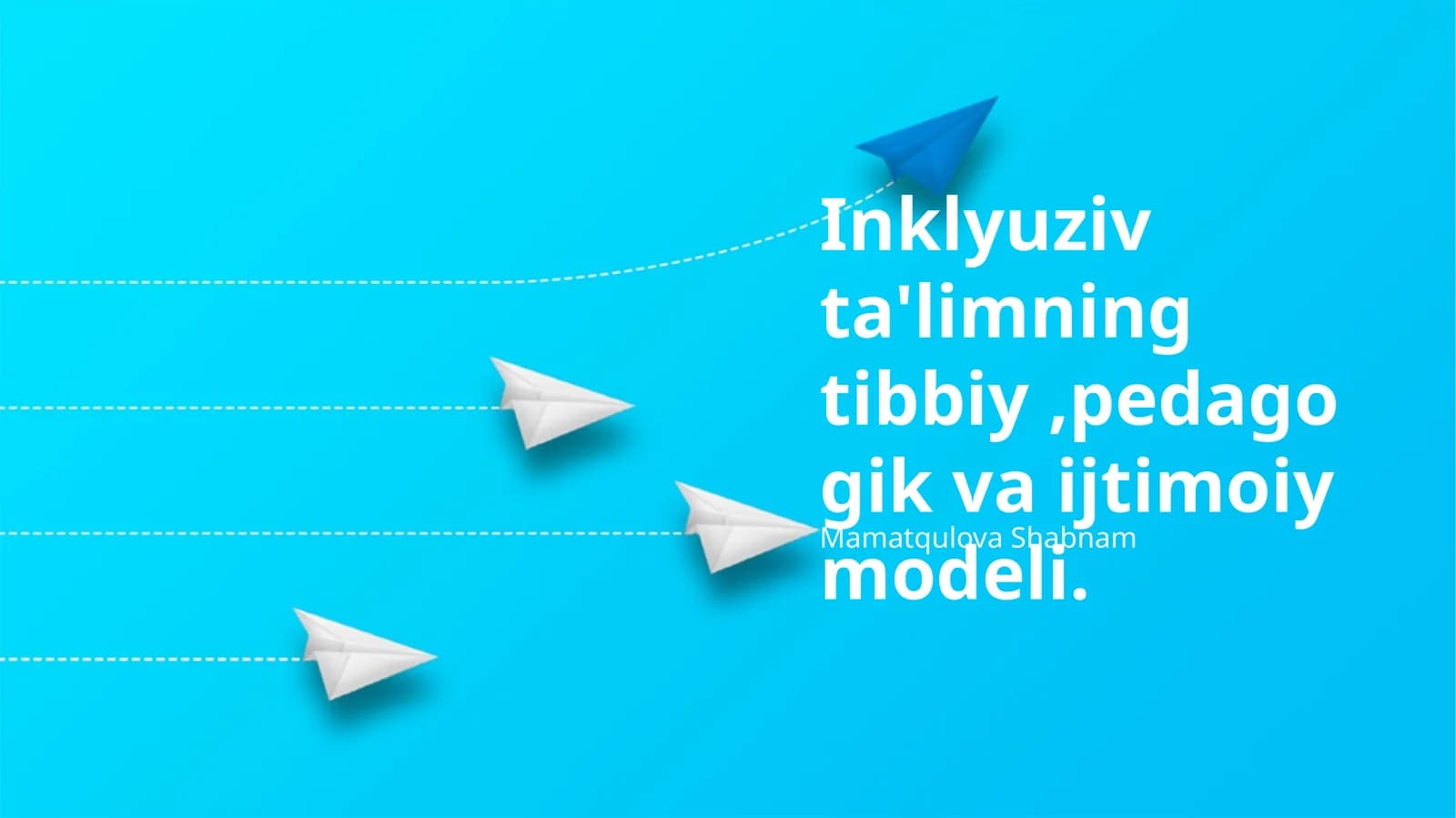 Inklyuziv ta'limning tibbiy, pedagogik va ijtimoiy modeli