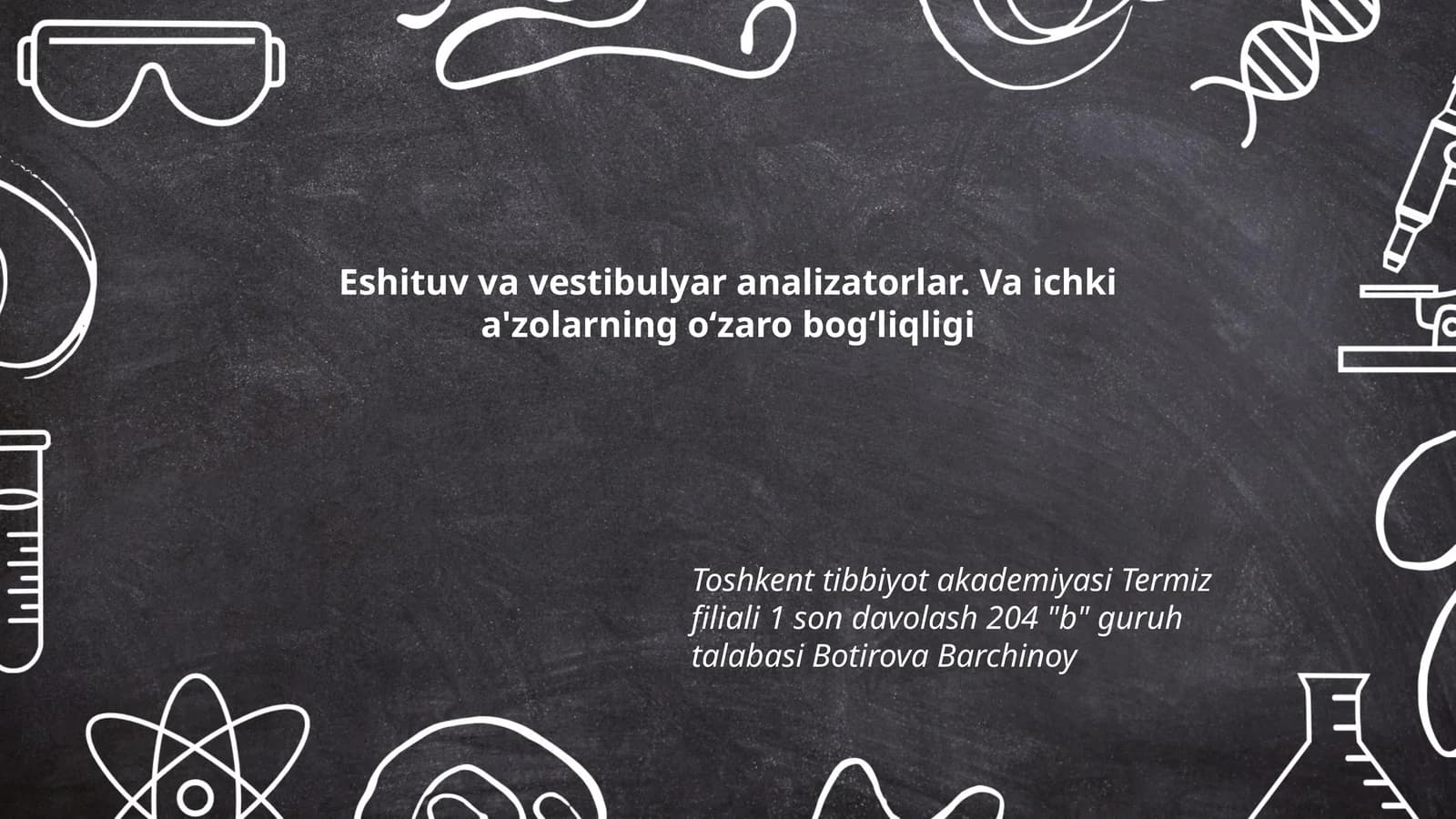 Eshituv va vestibulyar analizatorlar