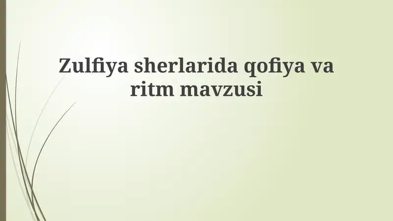 Zulfiya she'rlarida qofiya va ritm mavzusi