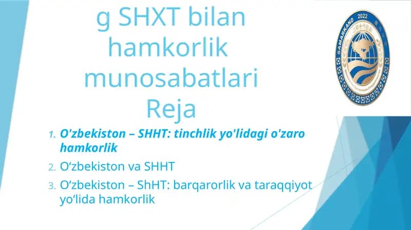 O'zbekistonning SHXT bilan hamkorlik  munosabatlari