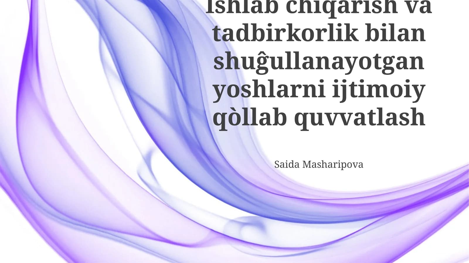 Kelajakdagi rejalar va istiqbollar