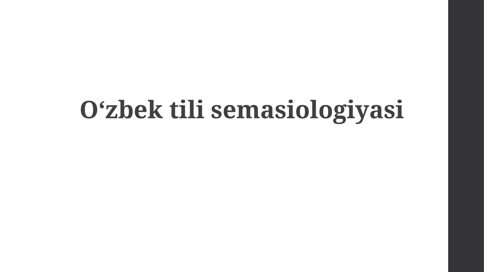 Oʻzbektilisemasiologiyasi