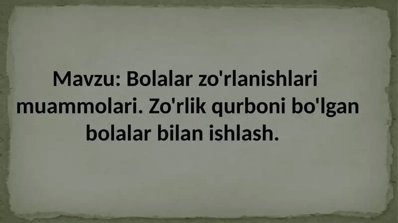Bolalar zo'rlanishlari muammolari