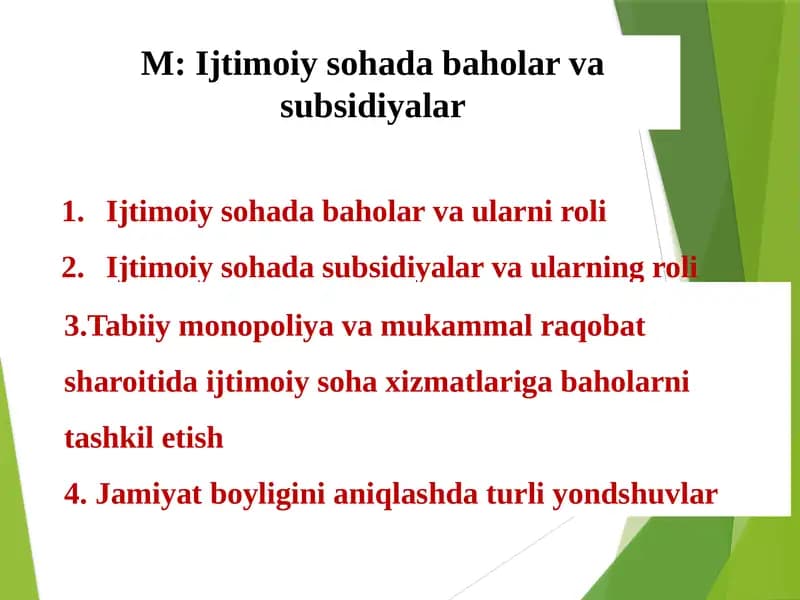 Ijtimoiy soha baholari va subsidiyalar