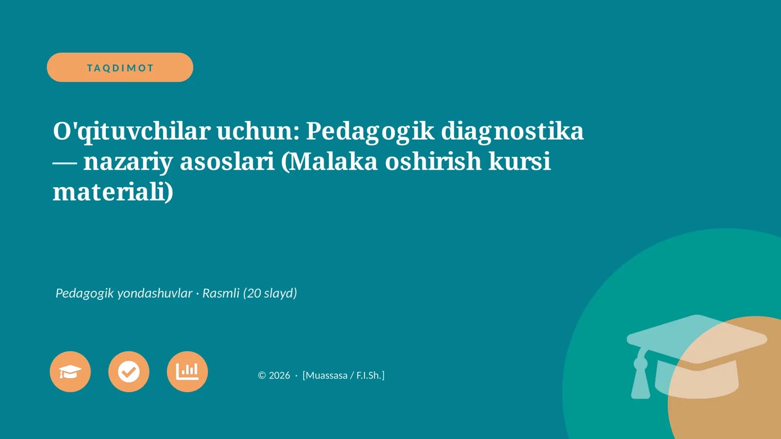 Pedagogik diagnostika — nazariy asoslari (Malaka oshirish kursi materiali)