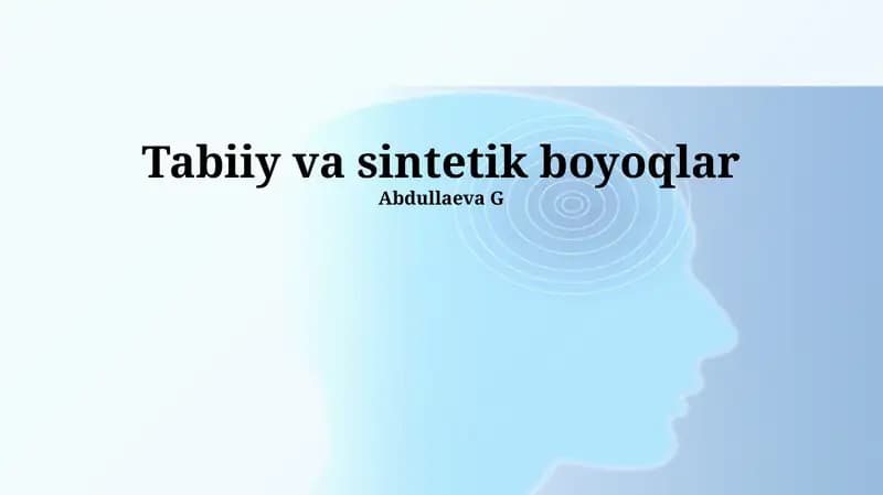 Tabiiy va sintetik boyoqlar