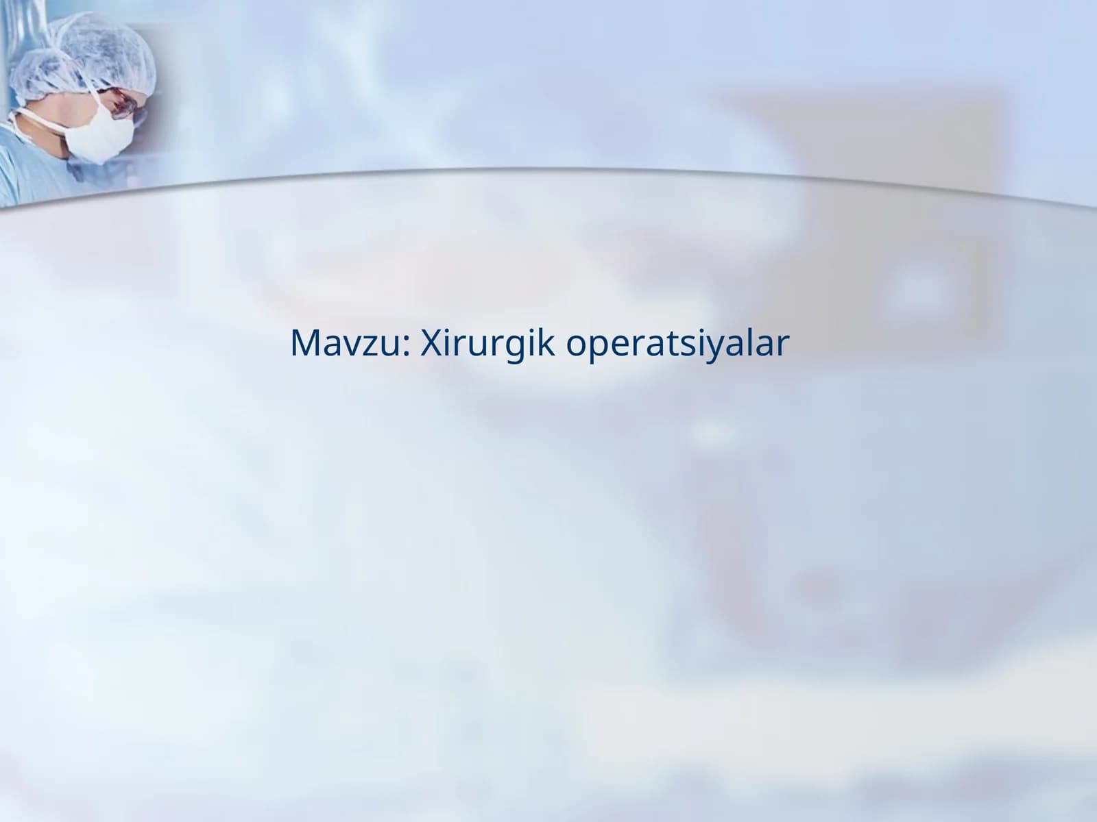 Xirurgik operatsiyalar